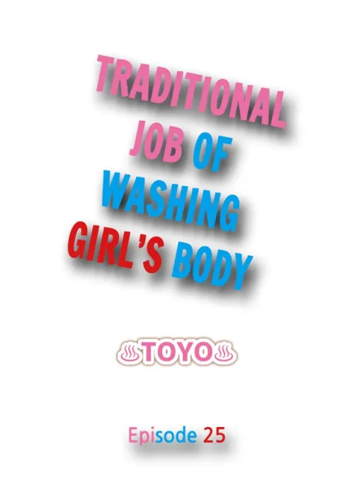 Part 5 – Traditional Job Of Washing Girls Body  (Chapter 25)